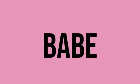 What Does Babe Mean? - Meaning, Uses and More - FluentSlang