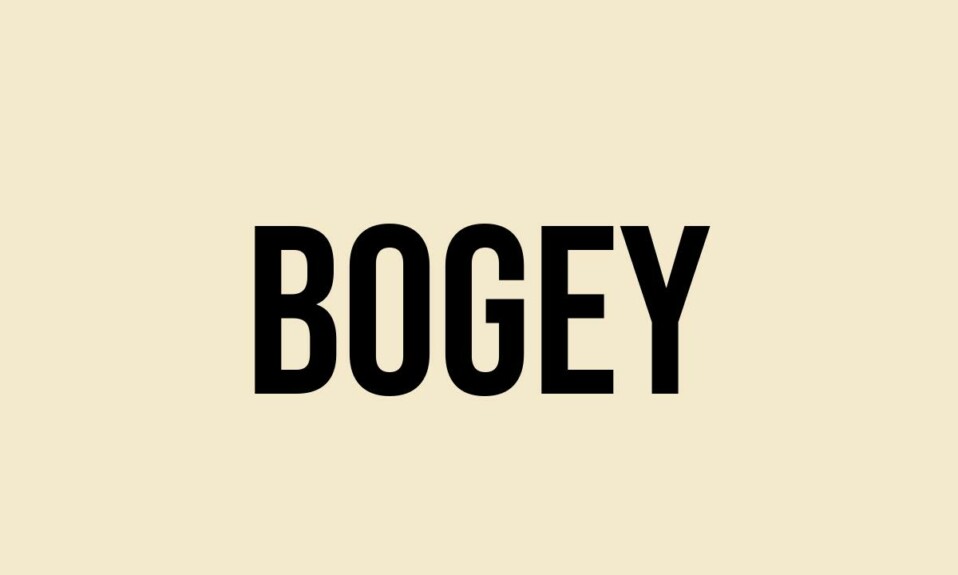 bogey time meaning