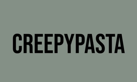 What Does Creepypasta Mean? - Meaning, Uses and More - FluentSlang