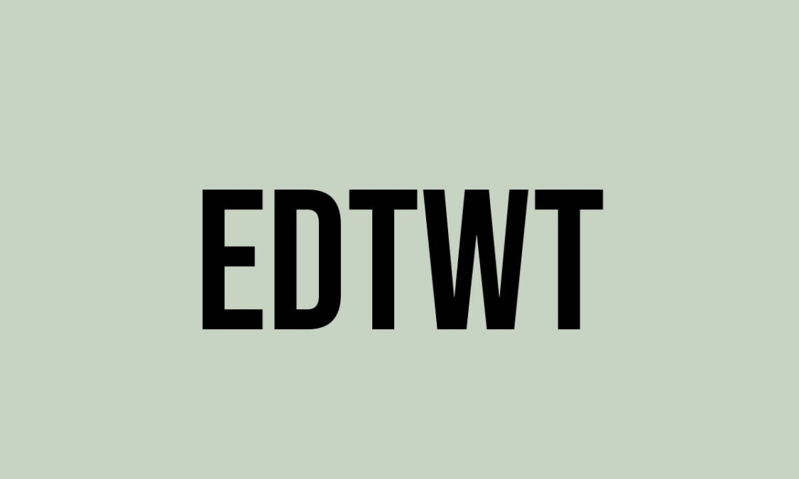What Does Edtwt Mean? - Meaning, Uses and More - FluentSlang